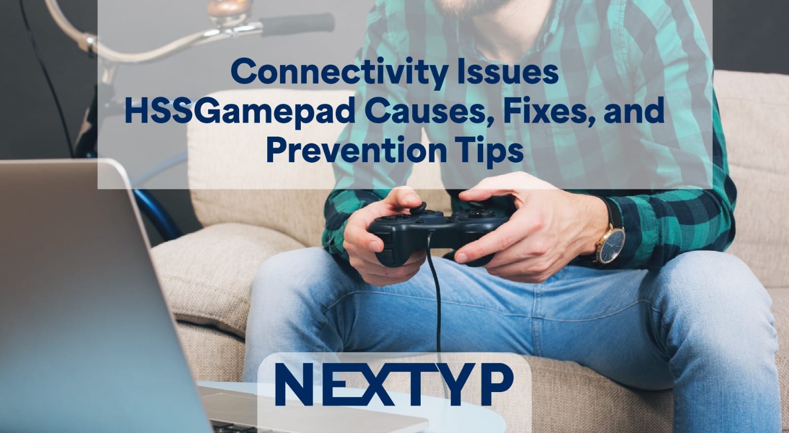 connectivity issues hssgamepad